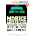 Mobile Advertising: Supercharge Your Brand in the Exploding Wireless Market