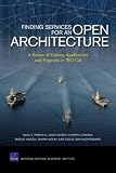 Finding Services for an Open Architecture: A Review of Existing Applications and Programs in PEO C4I