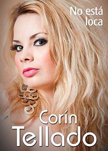 No está loca (Romance) (Spanish Edition)