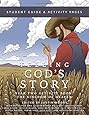 Telling God's Story, Year Two: The Kingdom of Heaven: Student Guide & Activity Pages (Telling God's Story)