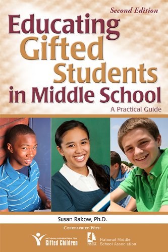 Educating Gifted Students in Middle School: A Practical Guide