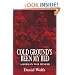Cold Ground's Been My Bed: A Korean War Memoir