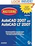 Mastering AutoCAD 2007 and AutoCAD LT 2007
