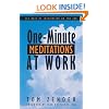 One-Minute Meditations At Work: 365 Days Of Inspiration On The Job