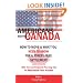 AMERICANS MOVING TO CANADA - How To Move & What You Need To Know For Stress Free Settlement With Your Tax And Financial Planning Tips To Maximize Your Assets