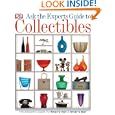 Ask the Experts Guide to Collectibles: What to Buy, Keep, or Sell by DK Publishing