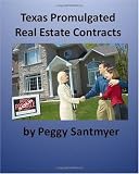 Texas Promulgated Real Estate Contracts: Texas Real Estate Education (Volume 1)