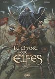 Le chant des elfes, Tome 3 
