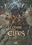 Le chant des elfes, Tome 3 : Les champs catalauniques