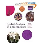 Spatial Analysis in Epidemiology by Mark Stevenson, Kim B. Stevens, David J. Rogers, and Archie C.A. Clements