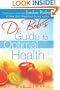 Dr. Bob's Guide to Optimal Health: God's Plan for a Long, Healthy Life