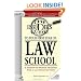 The Insider's Guide to Your First Year of Law School: A Student-to-Student Handbook from a Law School Survivor