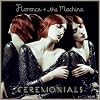 Ceremonials [+Video]