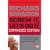 Screw It, Let's Do It (Expanded Edition): 14 Lessons on Making It to the Top While Having Fun & Staying Green
