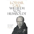 Wilhelm von Humboldt: Ein Preu�e von Welt