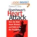 Eisenhower's Heart Attack: How Ike Beat Heart Disease and Held on to the Presidency
