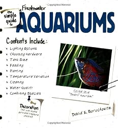The Simple Guide to Freshwater Aquarium