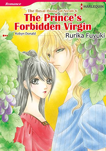 THE PRINCE'S FORBIDDEN VIRGIN - The Royal House of Niroli 6 (Harlequin comics)
