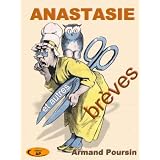 Anastasie et autres brevespar Armand Poursin