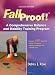 51Evrbd3e7L. SL75  Fallproof!   2nd Edition: A Comprehensive Balance and Mobility Training Program