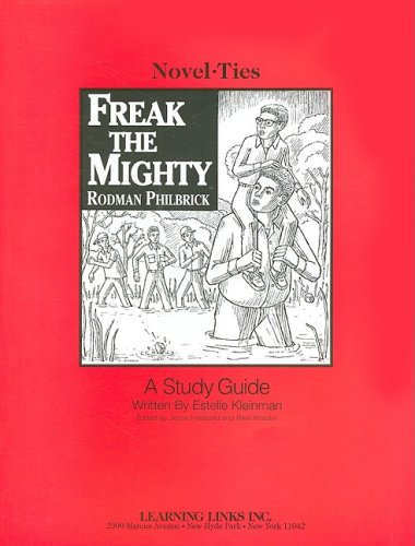 Freak the Mighty: Novel-Ties Study Guide