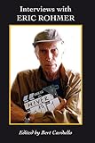 Interviews with Eric Rohmer