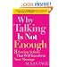 Why Talking Is Not Enough: Eight Loving Actions That Will Transform Your Marriage