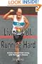 Living Well, Running Hard: Lessons Learned from Living with Parkinson's Disease