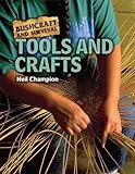 Tools and crafts