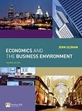 Economics and the Business Environment