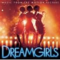 Dreamgirls Music from the Motion Picture