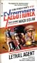 Lethal Agent: The Executioner #182 (Mack Bolan: the Executioner)