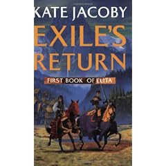 Exile's Return: First Book of Elita