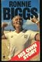 Ronnie Biggs: His Own Story