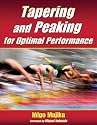 Tapering and Peaking for Optimal Performance