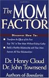 The Mom Factor