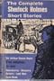 The Complete Sherlock Holmes Short Stories