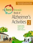 The Best Friends Book of Alzheimer's...