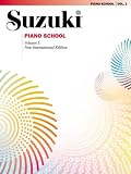 Suzuki Piano School - New International Edition- Volume 1 (The Suzuki Method Core Materials)