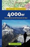 4000er: Die Normalrouten auf alle Viertausender in den Alpen