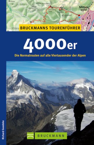City Travel Guides Discounted  Bücher : 4000er: Die Normalrouten auf alle Viertausender in den Alpen