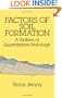Factors of Soil Formation: A System of Quantitative Pedology (Dover Earth Science)