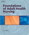 Foundations of Adult Health Nursing