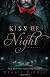 Kiss of Night