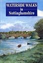 Waterside Walks in Nottinghamshire