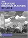 The Urban and Regional Planning Reader (Routledge Urban Readersseries)