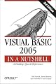 Visual Basic 2005 in a Nutshell (In a Nutshell (O'Reilly))