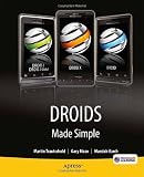 Droids Made Simple: For the Droid, Droid X, Droid 2, and Droid 2 Global (Made Simple (Apress))