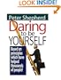 Daring To Be Yourself