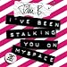 I've Been Stalking You On Myspace (VIP DnB mix)